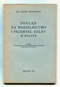 Windakiewicz Edward - Pogląd na warzelnictwo i przemysł solny w Polsce, odbicie z sprawozdania izby przemysłowo-handlowej w Krakowie za rok 1931. 