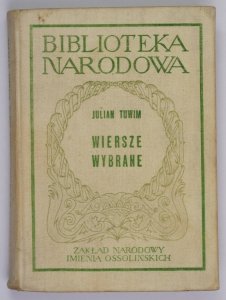 Tuwim Julian - Wiersze wybrane. Oprac. Michał Głowiński [BN]