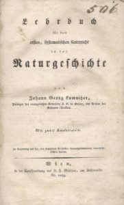 LUMNITZER Johann Georg - Lehrbuch fur den erseten, systematischen Unterricht in der Naturgeschichte. Mit zwolf Kupfertafeln. 