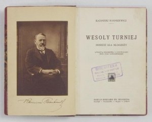 Rosinkiewicz Kazimierz - Wesoły turniej. Powieść dla młodzieży. Z winietą okładkową i 4 ilustracjami Stan. Sawiczewskiego