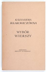 Iłłakowiczówna Kazimiera - Wybór wierszy