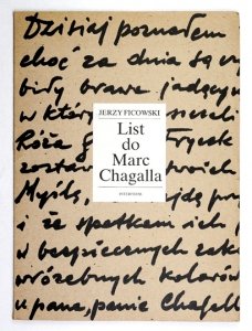 FICOWSKI Jerzy - List do Marc Chagalla. Ilustr. M. Chagall