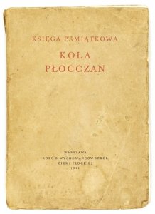 KSIĘGA pamiątkowa Koła Płocczan.