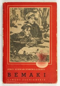 SCHWARCENBERG-CZERNY Jerzy - Bemaki. Gawędy żołnierskie.