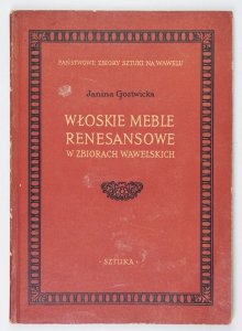 [MEBLE] Gostwicka Janina - Włoskie meble renesansowe w zbiorach wawelskich