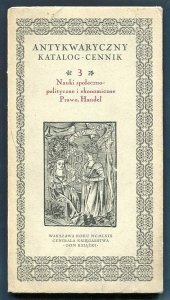 Antykwaryczny katalog-cennik. [Nr] 3: Nauki społeczno-polityczne i ekonomiczne, prawo, handel.