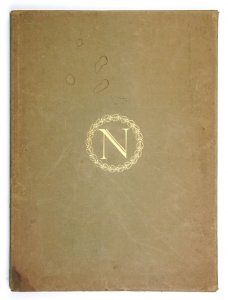 ASKENAZY Szymon - Rękopisy Napoleona w Polsce 1793-1795. Manuscrits de Napoléon en Pologne 1793-1795. Wydał ...