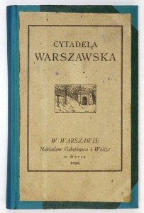 Cytadela warszawska. Obrazy i wspomnienia