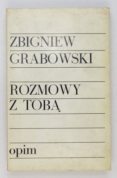 Grabowski Zbigniew - Rozmowy z tobą (OPiM).