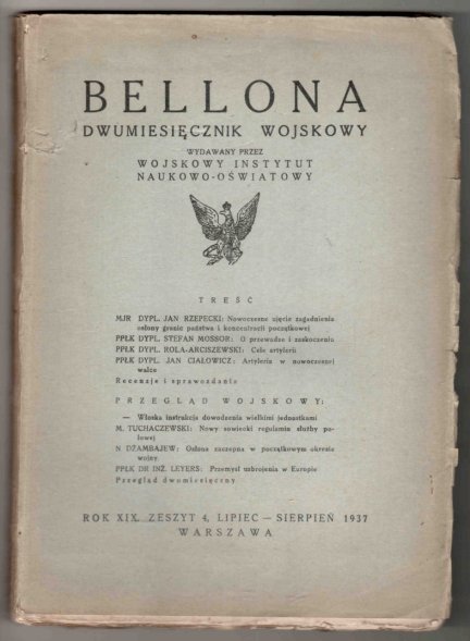 Bellona. Dwumiesięcznik wojskowy wydawany przez Wojskowy Instytut Naukowo-Oświatowy. R.XIX, z.4: VII-VIII 1937