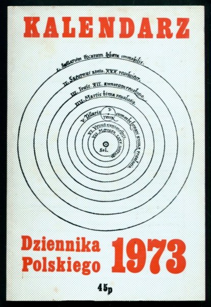 Kalendarz Dziennika Polskiego na rok 1973. London. Dziennik Polski. 