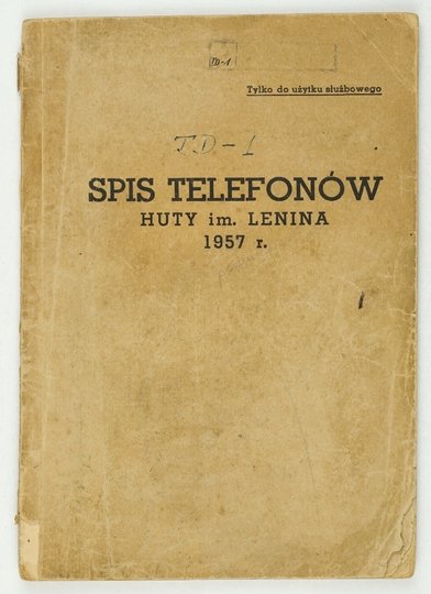 [NOWA HUTA] TYMCZASOWY spis abonentów telefonicznej łącznicy automatycznej Huty im. Lenina.