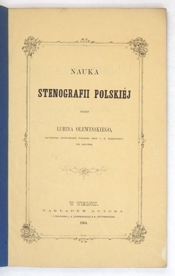 OLEWIŃSKI Lubin - Nauka stenografii polskiej.