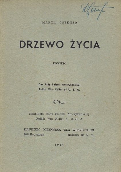 Ostenso Marta - Drzewo życia. Powieść.