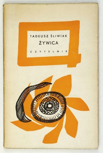 ŚLIWIAK Tadeusz - Żywica
