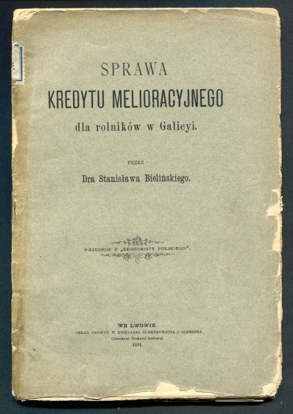 Bieliński Stanisław - Sprawa kredytu melioracyjnego dla rolników w Galicyi