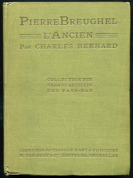 Bernard Charles - Pierre Bruegel L'Ancien.