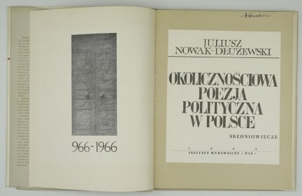 NOWAK-DŁUŻEWSKI Juliusz - Okolicznościowa poezja polityczna w Polsce. [T. 1-6]