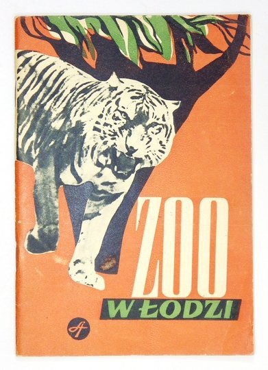 GAWORKIEWICZ A., SOSNOWSKI A. - ZOO w Łodzi.