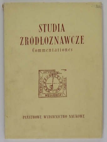 Studia Źródłoznawcze. Commentationes. [T.] 23