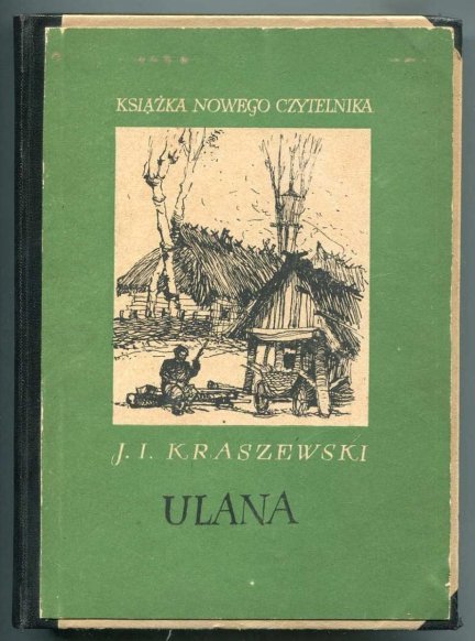 Kraszewski Józef Ignacy - Ulana.