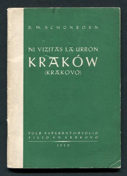 Schonborn B.W. - Ni vizitas la Urbon Kraków (Krakovo)