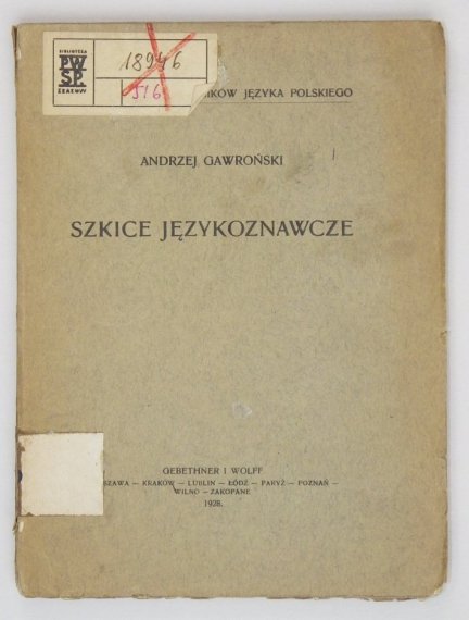 Gawroński Andrzej - Szkice językoznawcze