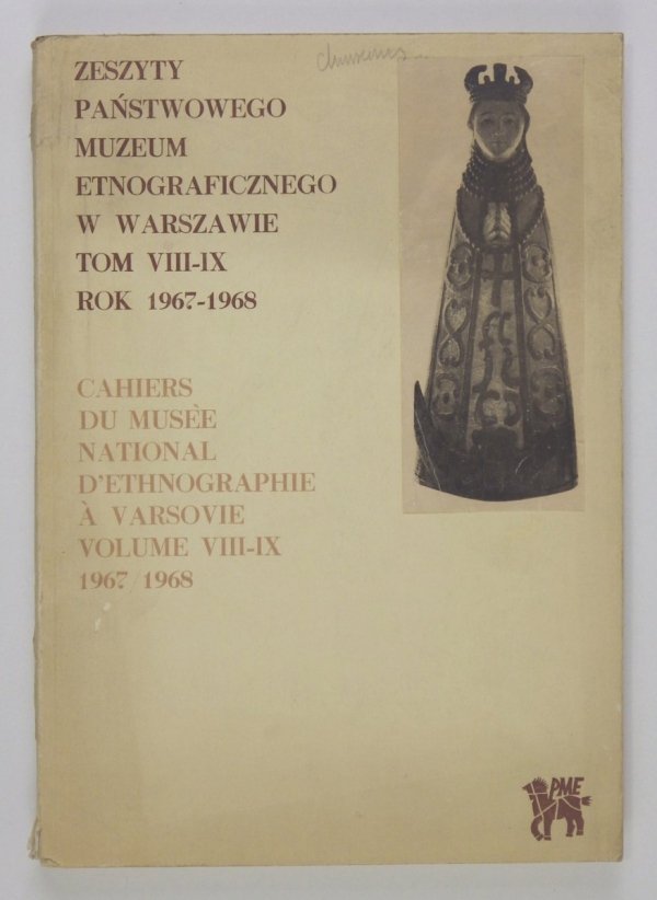 Zeszyty Państwowego Muzeum Etnograficznego, t. 8/9