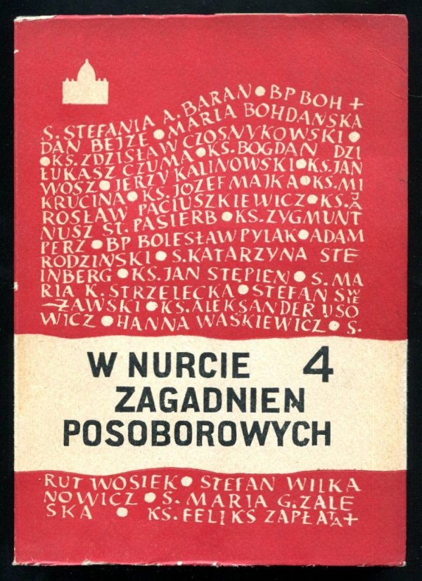 W nurcie zagadnień posoborowych. T.4.