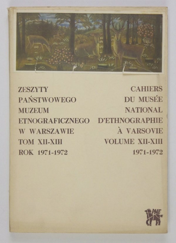 Zeszyty Państwowego Muzeum Etnograficznego, t. 12/13