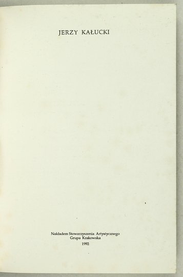 [KAŁUCKI]. Jerzy Kałucki.