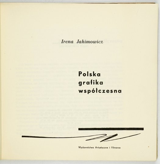 JAKIMOWICZ Irena - Polska grafika współczesna.