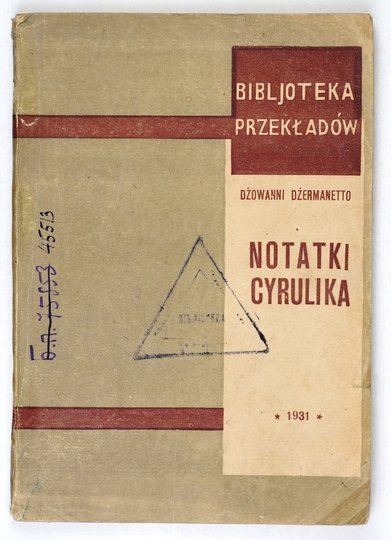 GERMANETTO Giovanni - Notatki cyrulika. Ze wspomnień rewolucjonisty włoskiego. Przełożyła z rosyjskiego Z. Kondraszewska-Zdziarska.