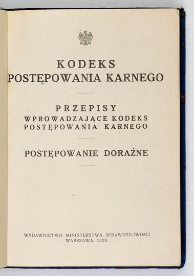 KODEKS postępowania karnego. Przepisy wprowadzające Kodeks postępowania karnego. Postępowanie doraźne.