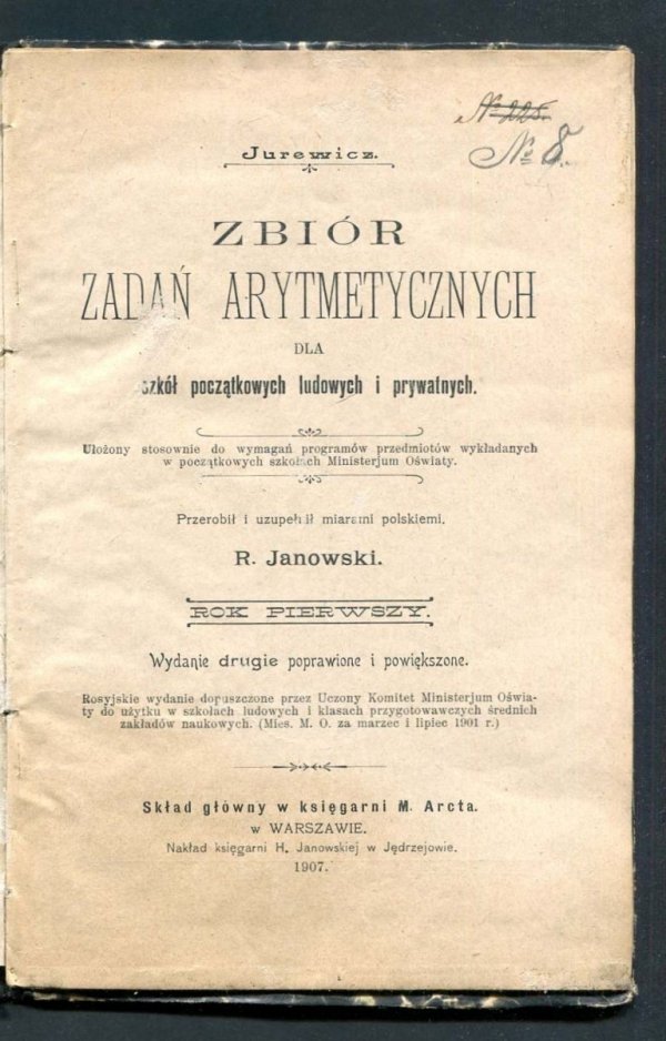 Jurewicz - Zbiór zadań arytmetycznych dla szkół początkowych ludowych i prywatnych. Przerobił i uzupełnił miarami polskiemi R. Janowski