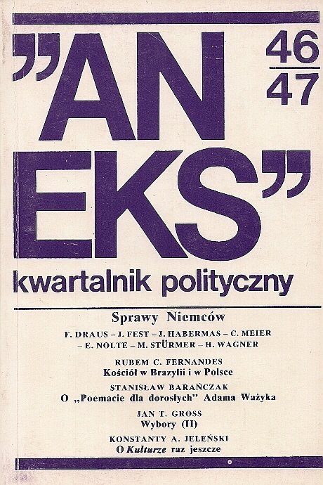 &quot;Aneks&quot; - kwartalnik polityczny. Nr 46/47.