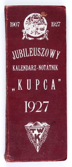 1907-1927 JUBILEUSZOWY kalendarz notatnik &quot;Kupca&quot; na rok 1927