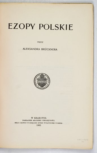 BRÜCKNER Aleksander - Ezopy polskie