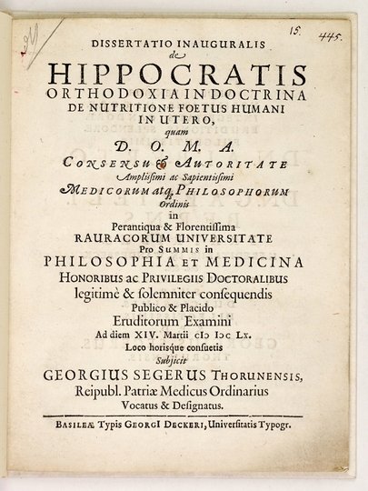SEGER Georg (Thoruniensis) - Dissertatio inauguralis de Hippocratis orthodoxia in doctrina de nutritione foetus humani in utero.