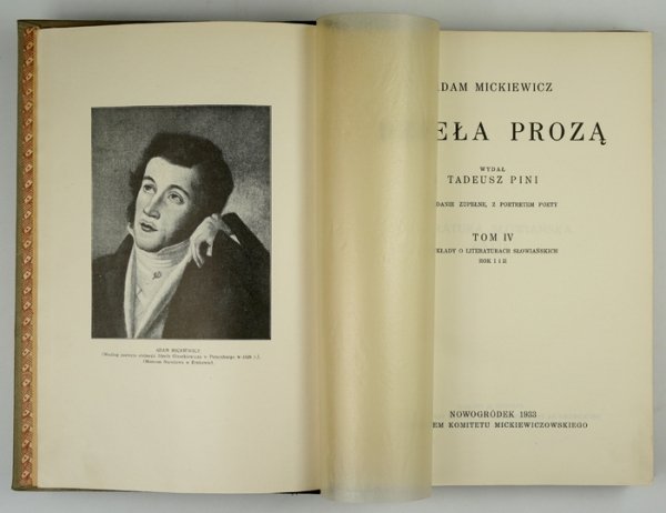 MICKIEWICZ Adam - Dzieła prozą. Wyd. T. Pini. Wydanie zupełne, z portretami i podobiznami autografów poety. T. 1-5 (w 3 wol.)