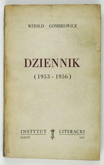 GOMBROWICZ Witold - Dziennik (1953-1956).