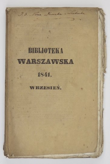 BIBLIOTEKA Warszawska. Pismo poświęcone naukom, sztukom i przemysłowi. R. 1841, t. 3, [zesz. 3]: IX 1841.