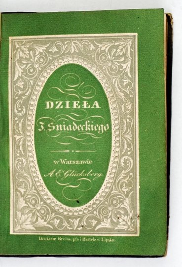 ŚNIADECKI Jędrzej - Dzieła. Wydanie nowe Michała Balińskiego. T. 3. Warszawa 1837