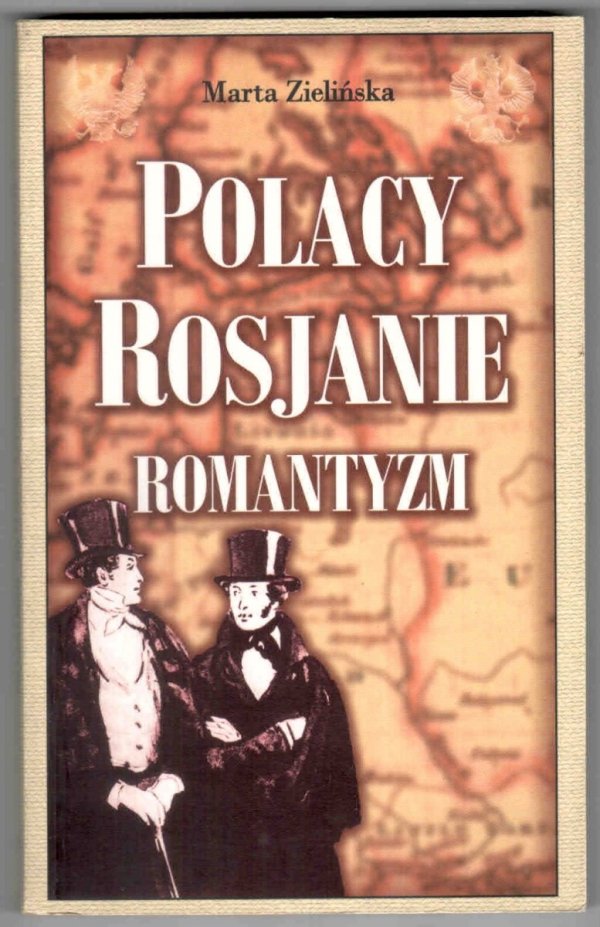 Zielińska Marta - Polacy, Rosjanie, romantyzm