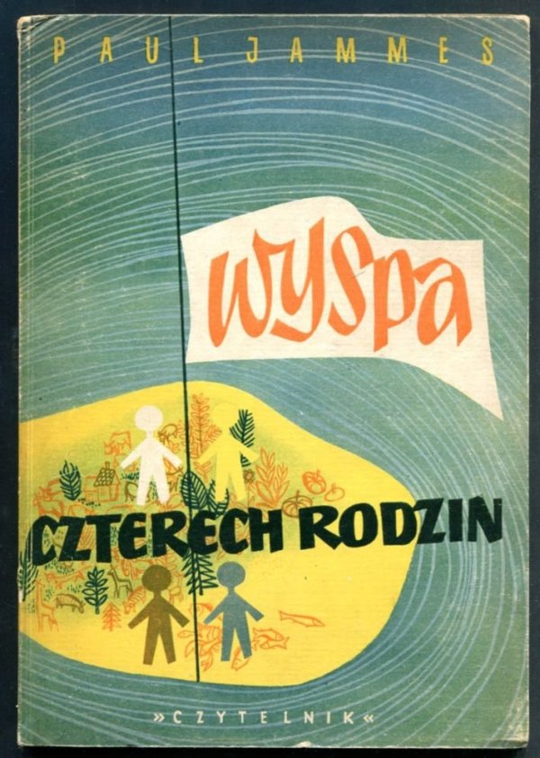Jammes Paul - Wyspa czterech rodzin. Ilustracje autora