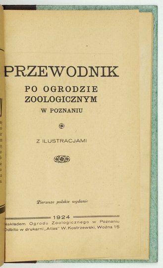 PRZEWODNIK po ogrodzie zoologicznym w Poznaniu. Z ilustracjami.