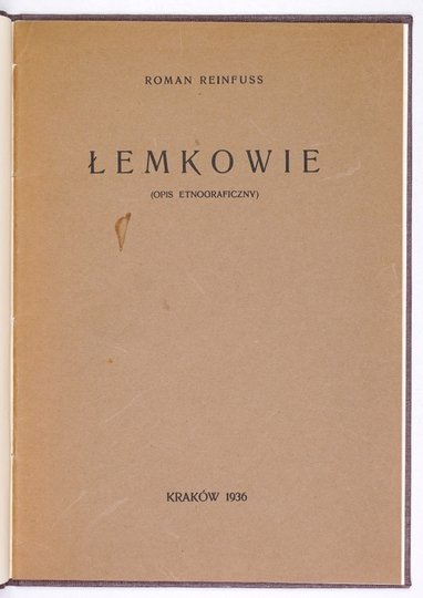 REINFUSS Roman - Łemkowie. Opis etnograficzny.