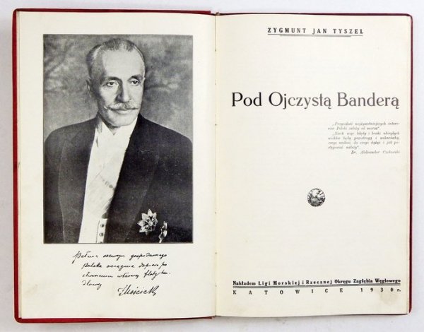 TYSZEL Zygmunt Jan - Pod ojczystą banderą.