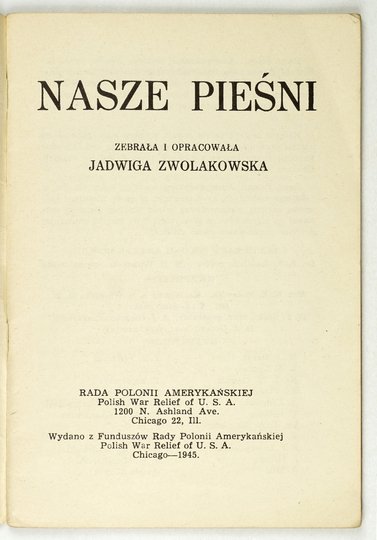 ZWOLAKOWSKA Jadwiga - Nasze pieśni. Zebrała i oprac. ...