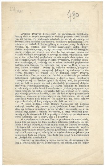 &quot;POLSKIE Drużyny Strzeleckie&quot; są organizacyą wojskową, liczącą dziś w swych szeregach w Galicyi przeszło 4.000 żołnierzy, 76 drużyn [...]. Zrywając z &quot;Komisyą S[konfederowanych] S[tronnictw] N[arodowych]&quot; &quot;Polskie Drużyny Str